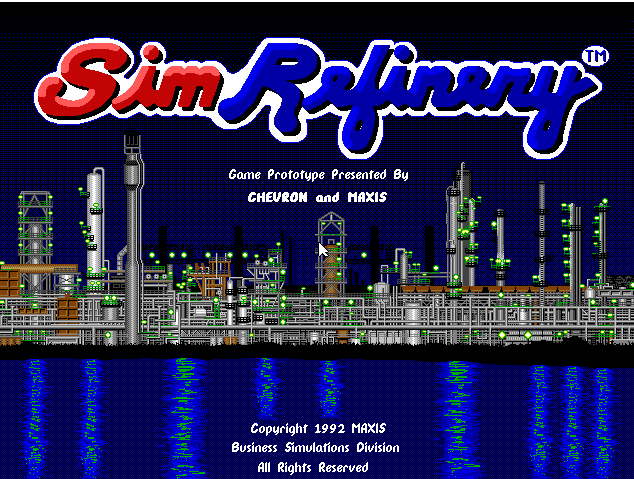 SimRefinery, Maxis, Zahrajte si SimRefinery, ztracenou hru od Maxisu